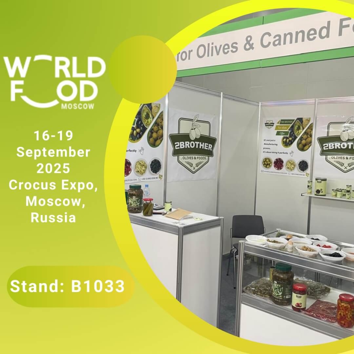 2Brother Olives & Foods at WorldFood Moscow 2025